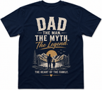 Dad: The Man. The Myth. The Legend.™